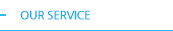 OUR SERVICE